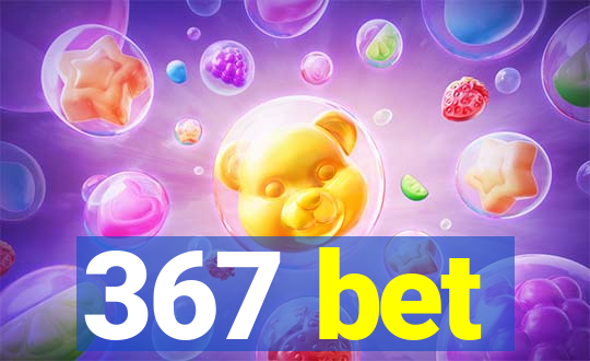 367 bet